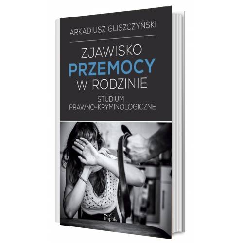 produkt - Zjawisko przemocy w rodzinie