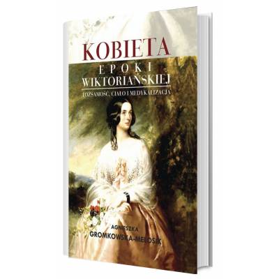 Kobieta epoki wiktoriańskiej