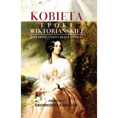 Kobieta epoki wiktoriańskiej