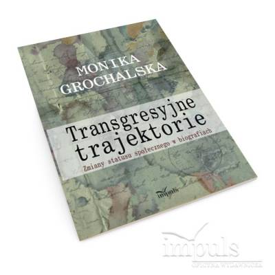 Transgresyjne trajektorie