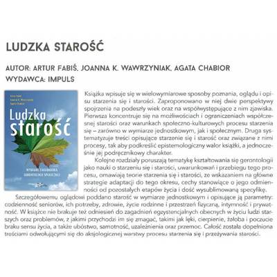 Ludzka starość. Wybrane zagadnienia gerontologii społecznej