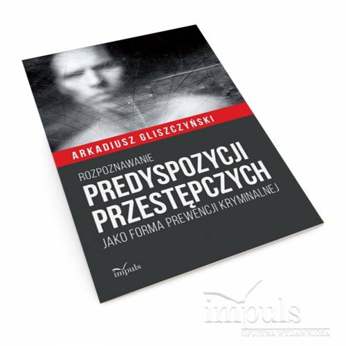 produkt - Rozpoznawanie predyspozycji przestępczych