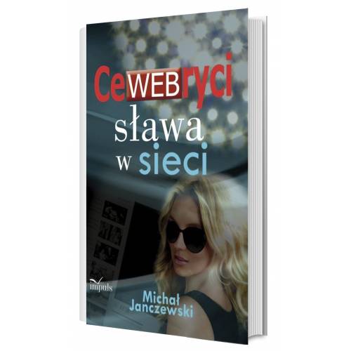 produkt - CeWEBryci – sława w sieci