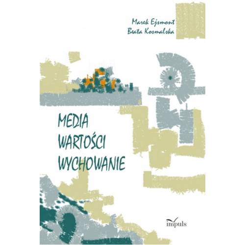 produkt - Media, wartości, wychowanie