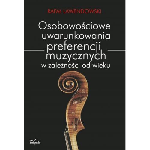 produkt - Osobowościowe uwarunkowania preferencji muzycznych w zależności od wieku