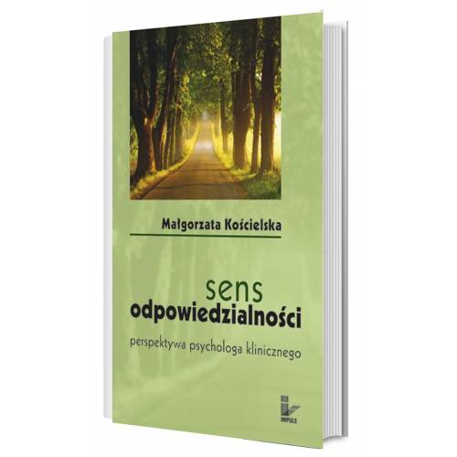 produkt - Sens odpowiedzialności. Perspektywa psychologa klinicznego