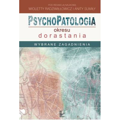 Psychopatologia okresu dorastania