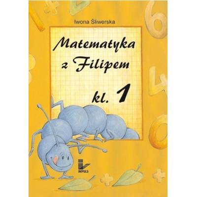 Matematyka z Filipem do klasy 1