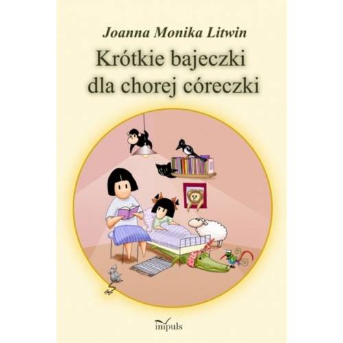 produkt - Krótkie bajeczki dla chorej córeczki