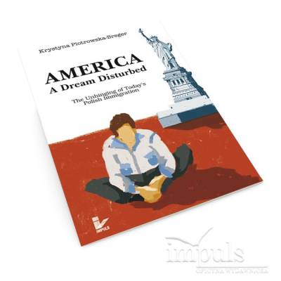 America: A Dream Disturbed