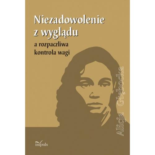 produkt - Niezadowolenie z wyglądu a rozpaczliwa kontrola wagi