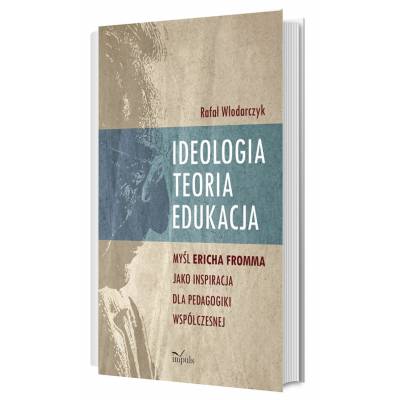 Ideologia, teoria, edukacja