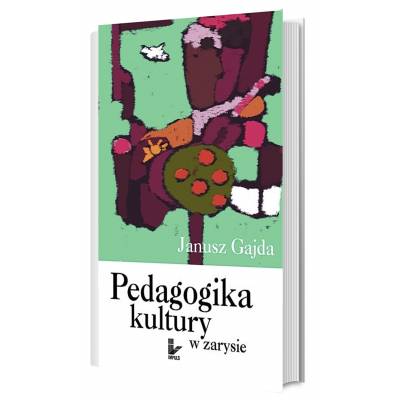 Pedagogika kultury w zarysie