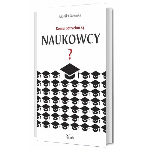 produkt - Komu potrzebni są naukowcy?