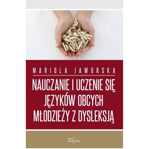 produkt - Nauczanie i uczenie się języków obcych młodzieży z dysleksją