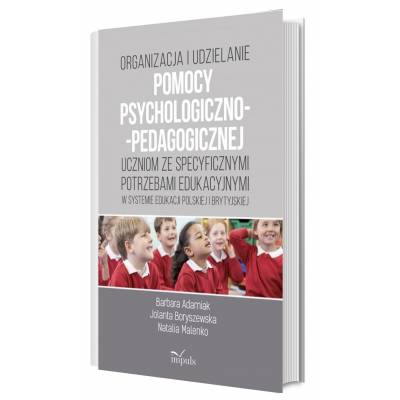 Organizacja i udzielanie pomocy psychologiczno-pedagogicznej uczniom ze specyficznymi potrzebami edukacyjnymi