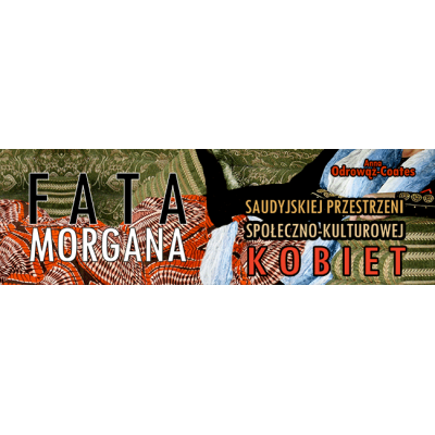 Fatamorgana saudyjskiej...