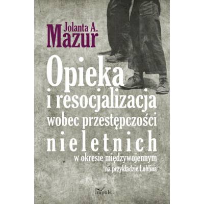 Opieka i resocjalizacja...