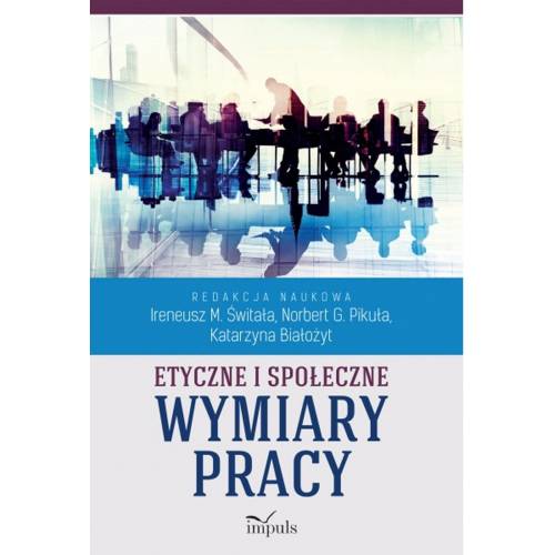 produkt - Etyczne i społeczne wymiary pracy