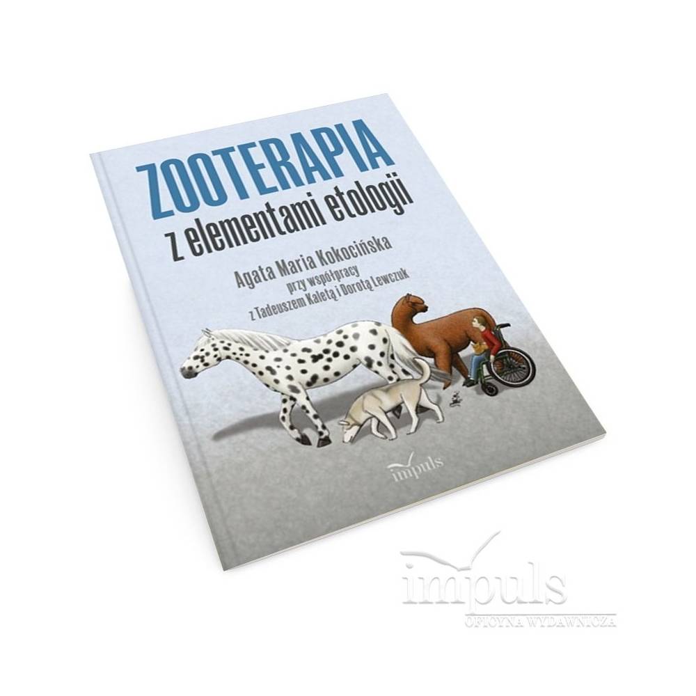 Zooterapia z elementami etologii