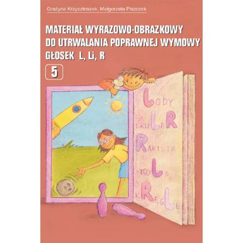 produkt - Materiał wyrazowo-obrazkowy do utrwalania poprawnej wymowy głosek l, r