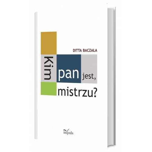 produkt - Kim pan jest, mistrzu? Toruński czworobok pedagogiczny