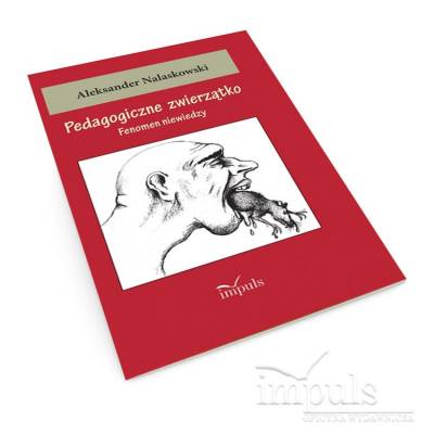 Pedagogiczne zwierzątko....
