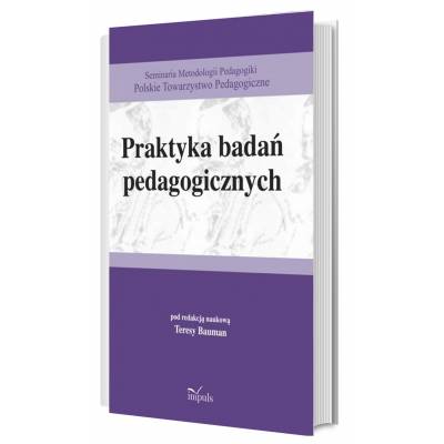 Praktyka badań pedagogicznych