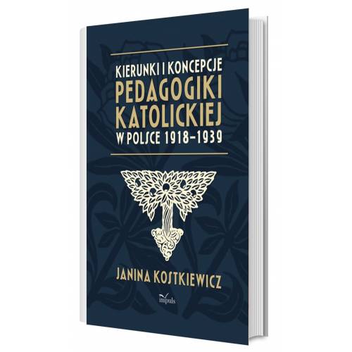 produkt - Kierunki i koncepcje pedagogiki katolickiej w Polsce 1918–1939
