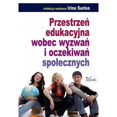 produkt - Przestrzeń edukacyjna wobec wyzwań i oczekiwań społecznych