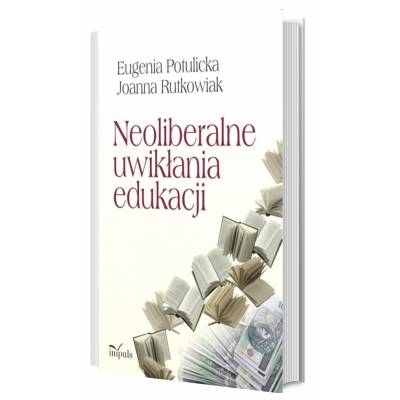 Neoliberalne uwikłania...