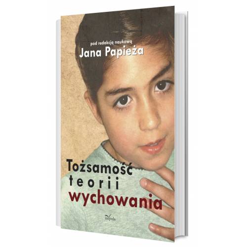 produkt - Tożsamość teorii wychowania