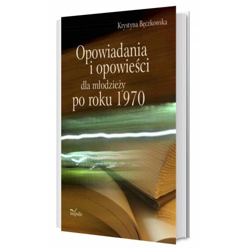 produkt - Opowiadania i opowieści dla młodzieży po roku 1970