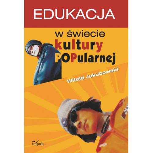 produkt - Edukacja w świecie kultury popularnej