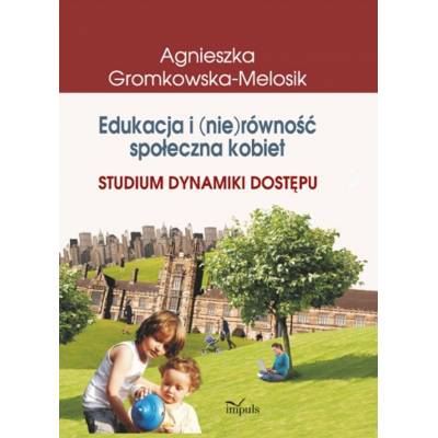 Edukacja i (nie)równość...