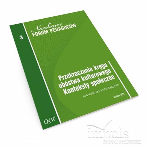 produkt - Przekraczanie kręgu ubóstwa kulturowego. Konteksty społeczne