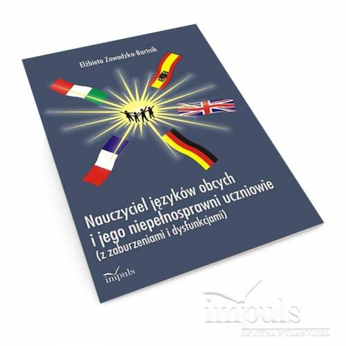 produkt - Nauczyciel języków obcych i jego niepełnosprawni uczniowie z zaburzeniami i dysfunkcjami