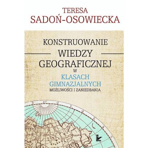 produkt - Konstruowanie wiedzy geograficznej w klasach gimnazjalnych