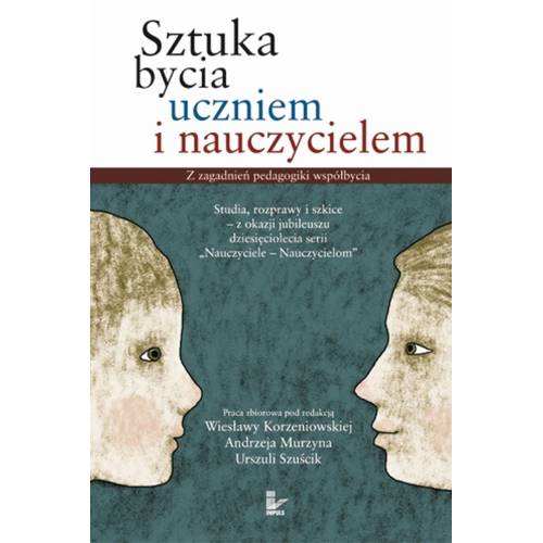 produkt - Sztuka bycia uczniem i nauczycielem