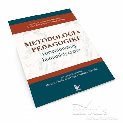 Metodologia pedagogiki zorientowanej humanistycznie