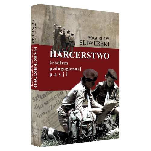 produkt - HARCERSTWO źródłem pedagogicznej pasji