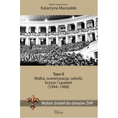 Oficyna Wydawnicza "Impuls" poleca serię autorstwa Katarzyny Marszałek pt. Wybór źródeł do dziejów ZHP oraz serię książek autork