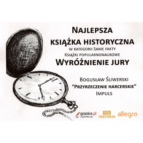 produkt - Przyrzeczenie harcerskie. Historia. Metodyka. Manipulacje