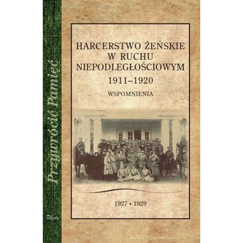 produkt - Harcerstwo żeńskie w ruchu niepodległościowym 1911–1920