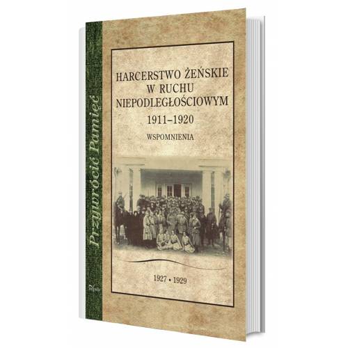 produkt - Harcerstwo żeńskie w ruchu niepodległościowym 1911–1920