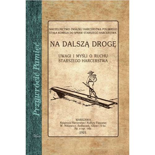 produkt - Na dalszą drogę. Uwagi i myśli o ruchu starszego harcerstwa