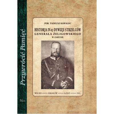 Historja IV-ej dywizji...