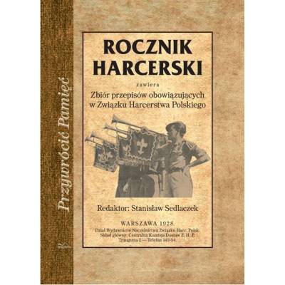 ROCZNIK HARCERSKI. Zbiór przepisów obowiązujących w ZHP