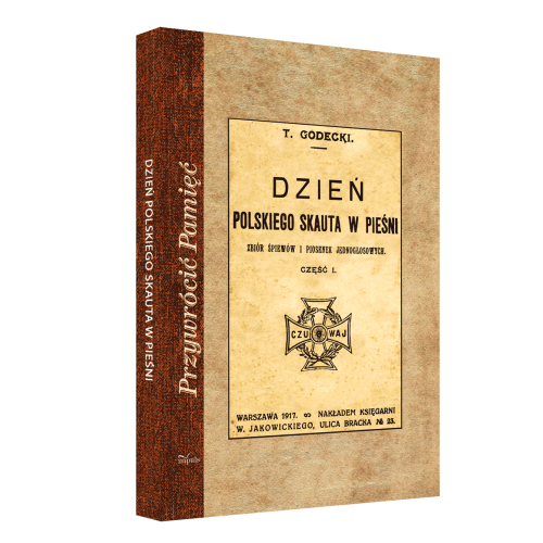 produkt - Dzień polskiego skauta w pieśni. Zbiór śpiewów i piosenek jednogłosowych. Część 1