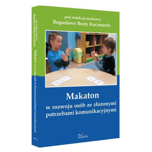 produkt - Makaton w rozwoju osób ze złożonymi potrzebami komunikacyjnymi